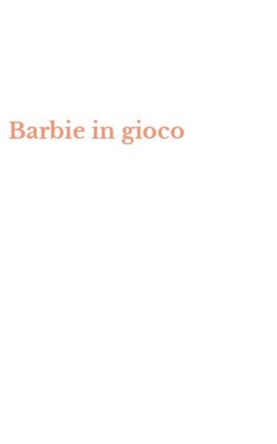 Barbie in gioco