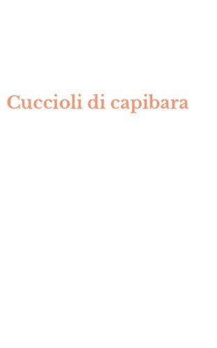 Cuccioli di capibara