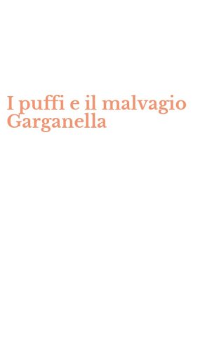 I puffi e il malvagio Garganella