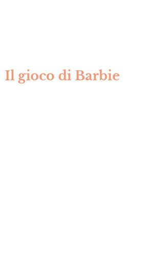 Il gioco di Barbie