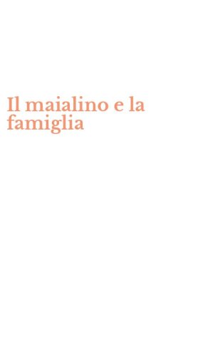 Il maialino e la famiglia