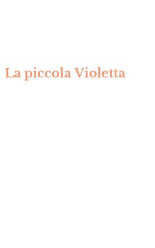 La piccola Violetta