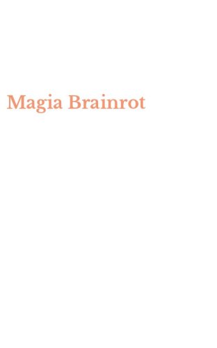 Magia Brainrot