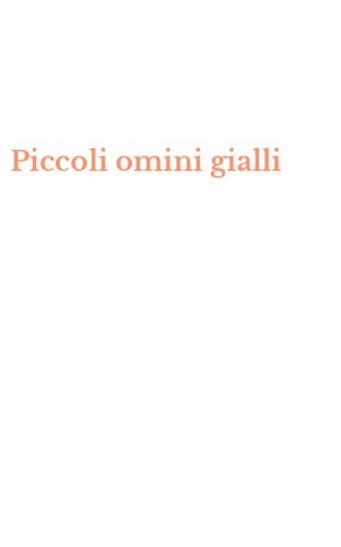 Piccoli omini gialli