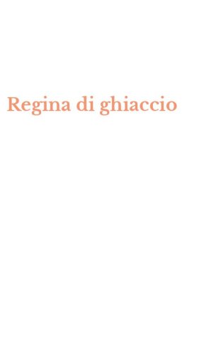 Regina di ghiaccio