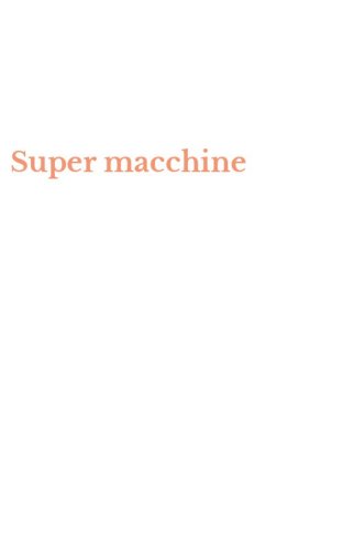Super macchine