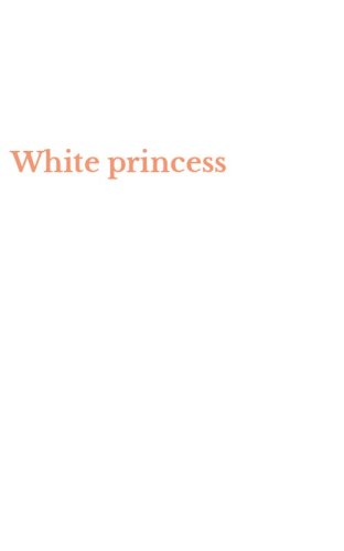 White princess