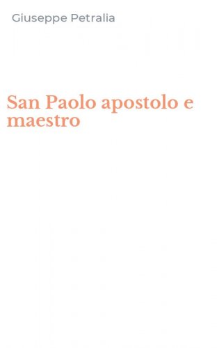 San Paolo apostolo e maestro