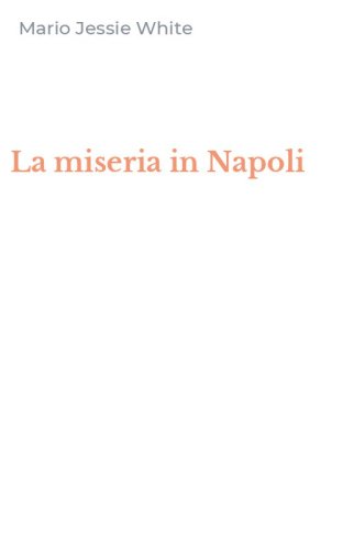 La miseria in Napoli
