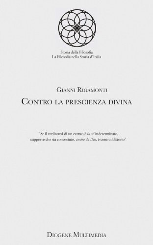 Contro la prescienza divina