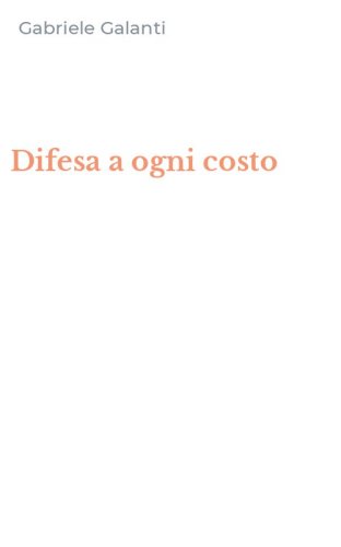 Difesa a ogni costo