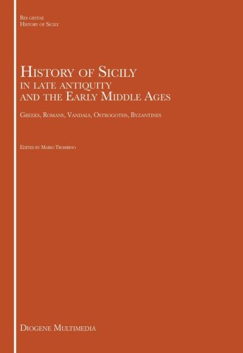 Storia della Sicilia in et&agrave; tardo antica