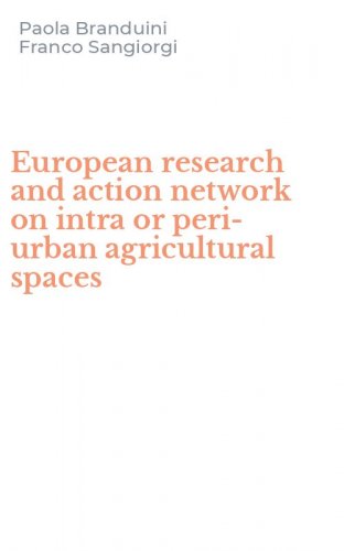 European research and action network on intra or peri-urban agricultural spaces
