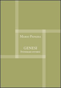 Genesi. Itinerari inversi