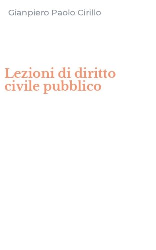 Lezioni di diritto civile pubblico