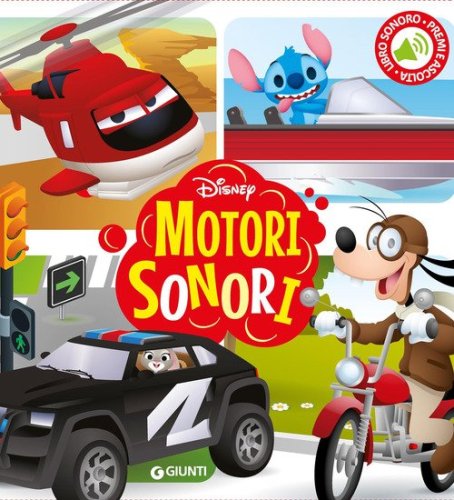 Motori sonori. Libro sonoro. Premi e ascolta