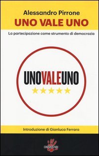 Uno vale uno. La partecipazione come strumento di democrazia