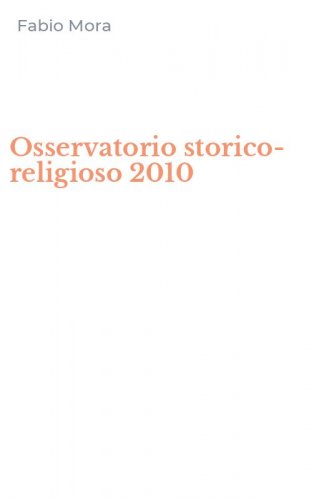 Osservatorio storico-religioso 2010