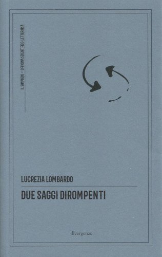 Due saggi dirompenti. La repubblica delle occasioni risolutive-Il processo coscienziale