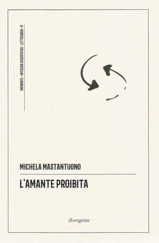 L'amante proibita. Percezione della terra natale in Cesare Pavese