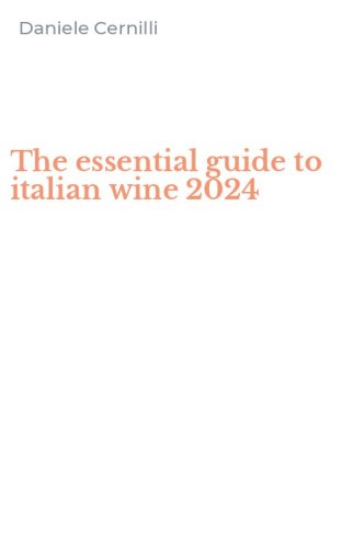 The essential guide to italian wine 2024
