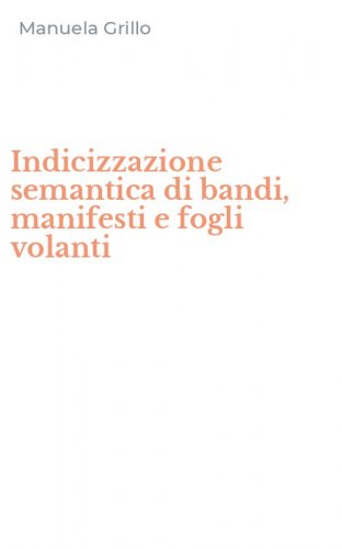 Indicizzazione semantica di bandi, manifesti e fogli volanti