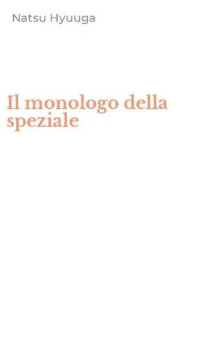 Il monologo della speziale