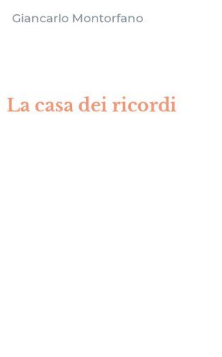 La casa dei ricordi