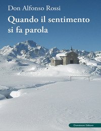 Quando il sentimento si fa parola
