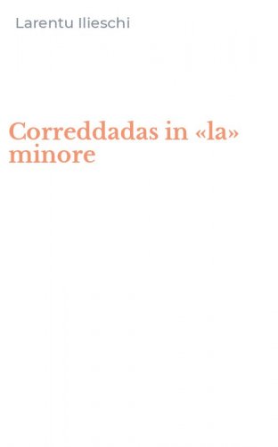 Correddadas in &laquo;la&raquo; minore