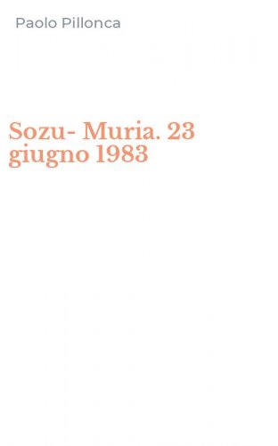Sozu-Muria. 23 giugno 1983