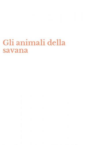 Gli animali della savana