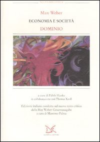 Economia e societ&agrave;. Dominio
