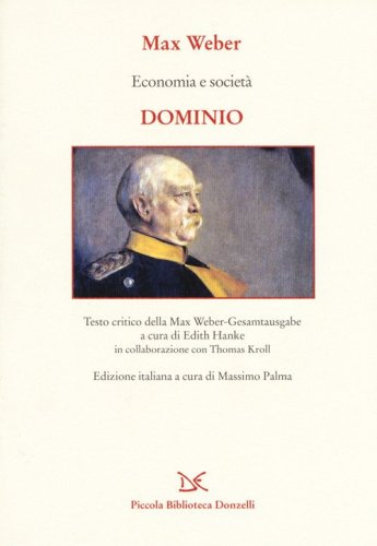 Economia e societ&agrave;. Dominio