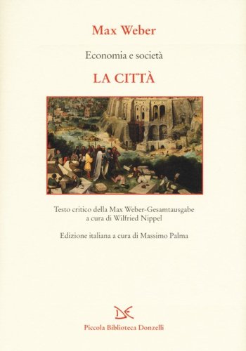 Economia e societ&agrave;. La citt&agrave;