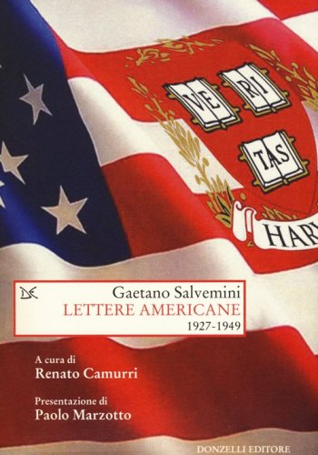 Lettere americane. 1927-1949