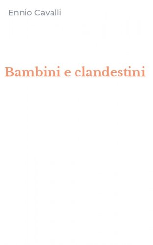 Bambini e clandestini