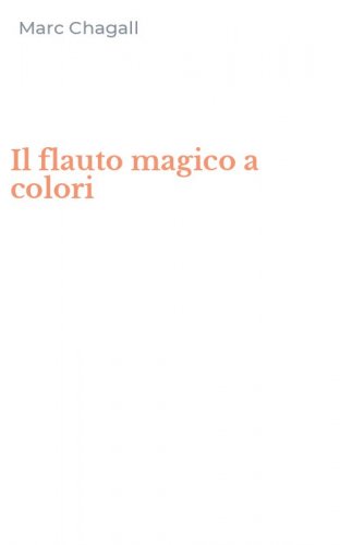 Il flauto magico a colori