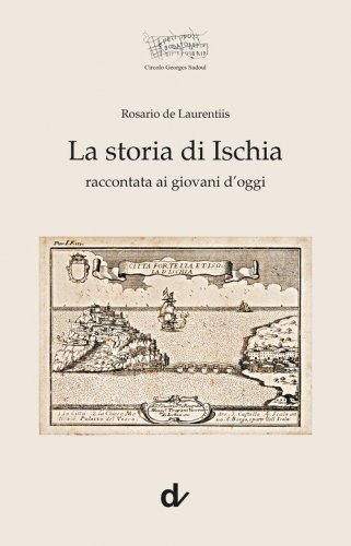 La storia di Ischia raccontata ai giovani d'oggi