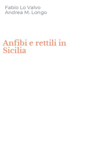 Anfibi e rettili in Sicilia