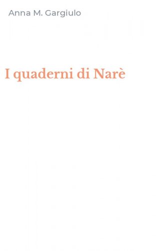 I quaderni di Nar&egrave;