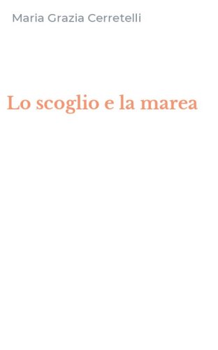 Lo scoglio e la marea
