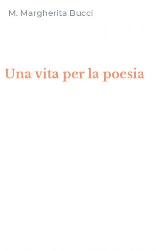 Una vita per la poesia
