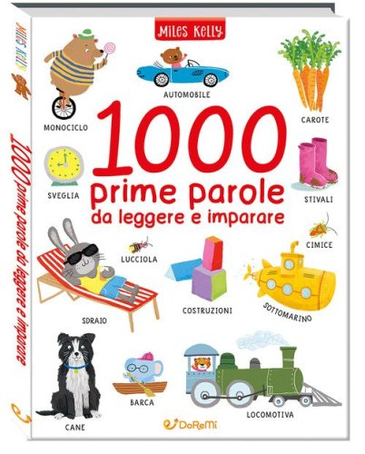 1000 prime parole da leggere e imparare. Leggo&gioco