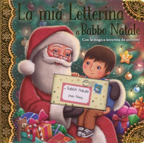 La mia letterina a Babbo Natale. Le letterine