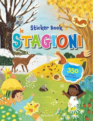 Le stagioni. Sticker book