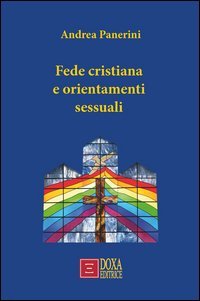 Fede cristiana e orientamenti sessuali