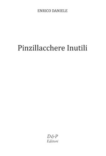 Pinzillacchere inutili