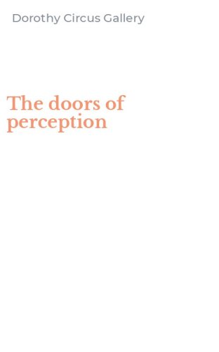 The doors of perception