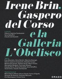 Irene Brin, Gasparo Del Corso e la Galleria L'Obelisco